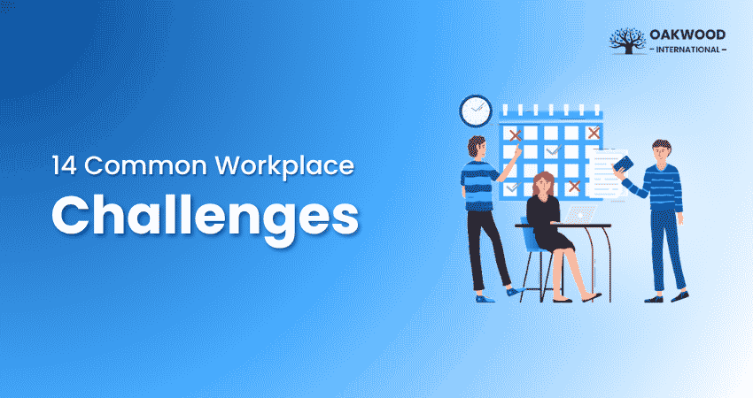 14 Workplace Challenges
