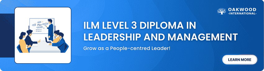 ILM Level 3 Diploma in Leadership and Management