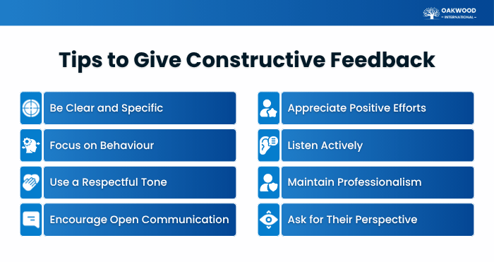 Tips to Give Constructive Feedback Tips to Give Constructive Feedback