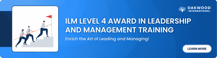 ILM Level 4 Award in Leadership and Management Training ILM Level 4 Award in Leadership and Management Training