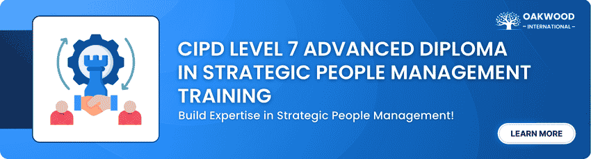 CIPD Level 7 Advanced Diploma in Strategic People Management Training