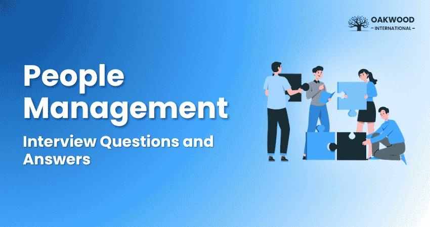 People Management Interview Questions and Answers